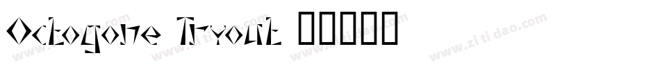 Octogone Tryout字体转换
